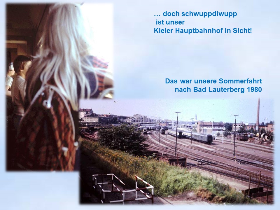 Sommerfahrt Bad Lauterberg wieder Kieler Bahnhof