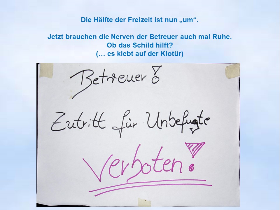 Schild Betreuer Zutritt verboten