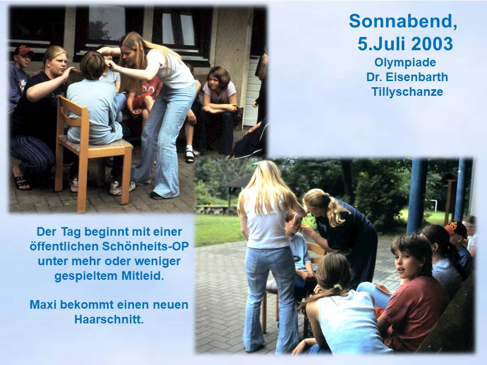  2003 Sommerfahrt Hann.Münden Haare schneiden