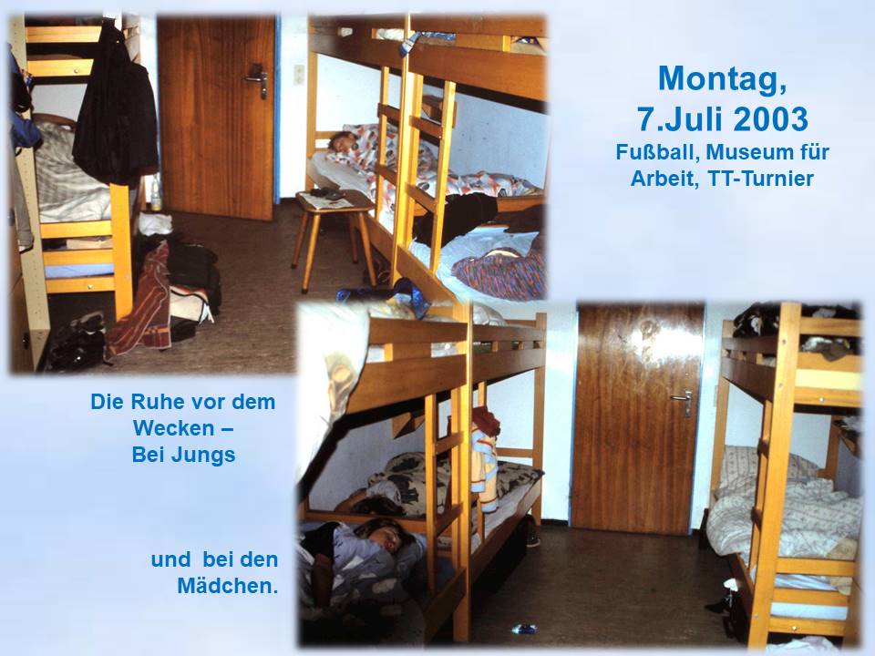 2003 Sommerfahrt DJH Zimmerchaos Kuddelmuddel
