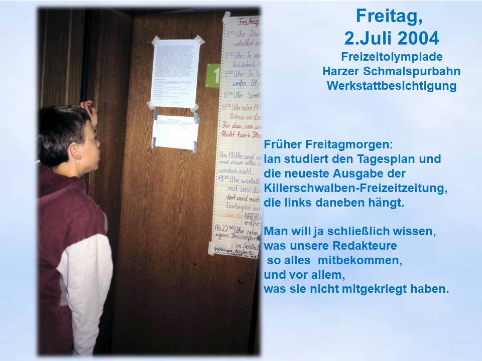 2004 Sommerfahrt Blick auf das Tagesprogramm