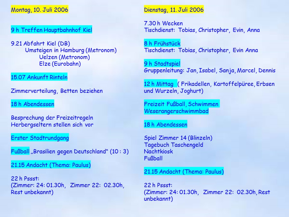 Sommerfahrt Rinteln 2006 Kurze Zusammenfassung