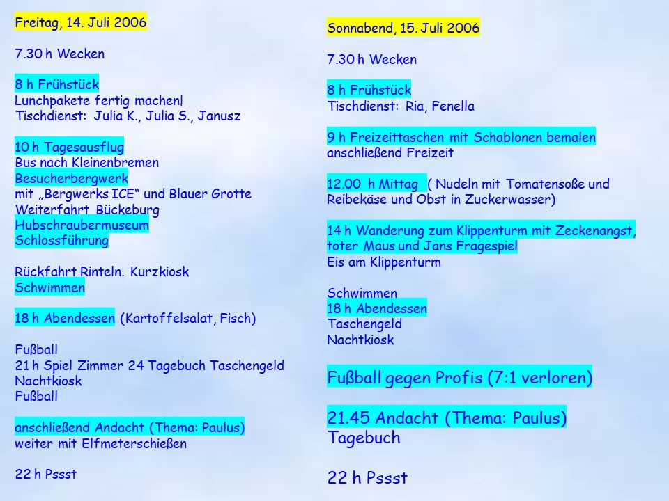 Sommerfahrt Rinteln 2006 Kurze Zusammenfassung