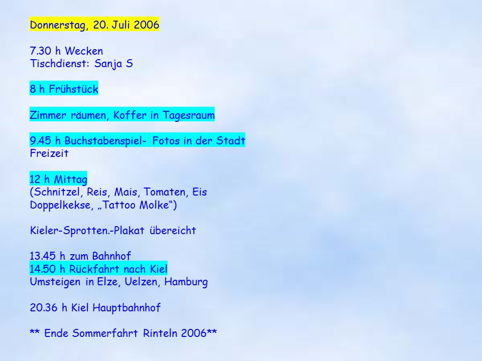 Sommerfahrt Rinteln 2006 Kurze Zusammenfassung