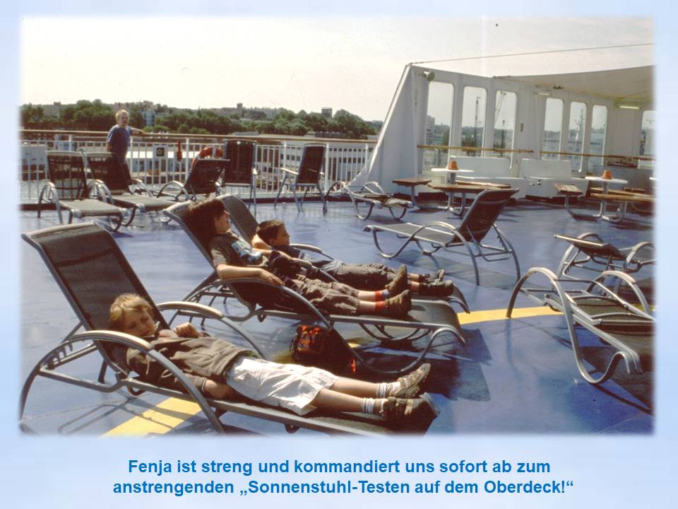 2007 Sommer am Wasser Stena-Besichtigung