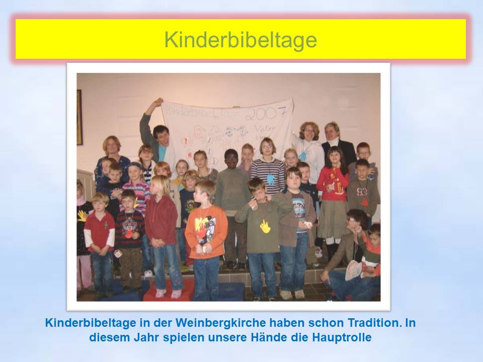 2007 Kinderbibeltage Weinberg Kiel