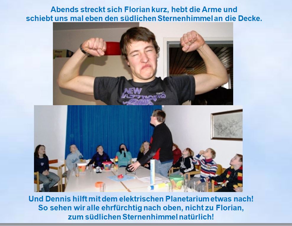 2010 Florian schiebt sdlichen Sternenhimmel an die Decke