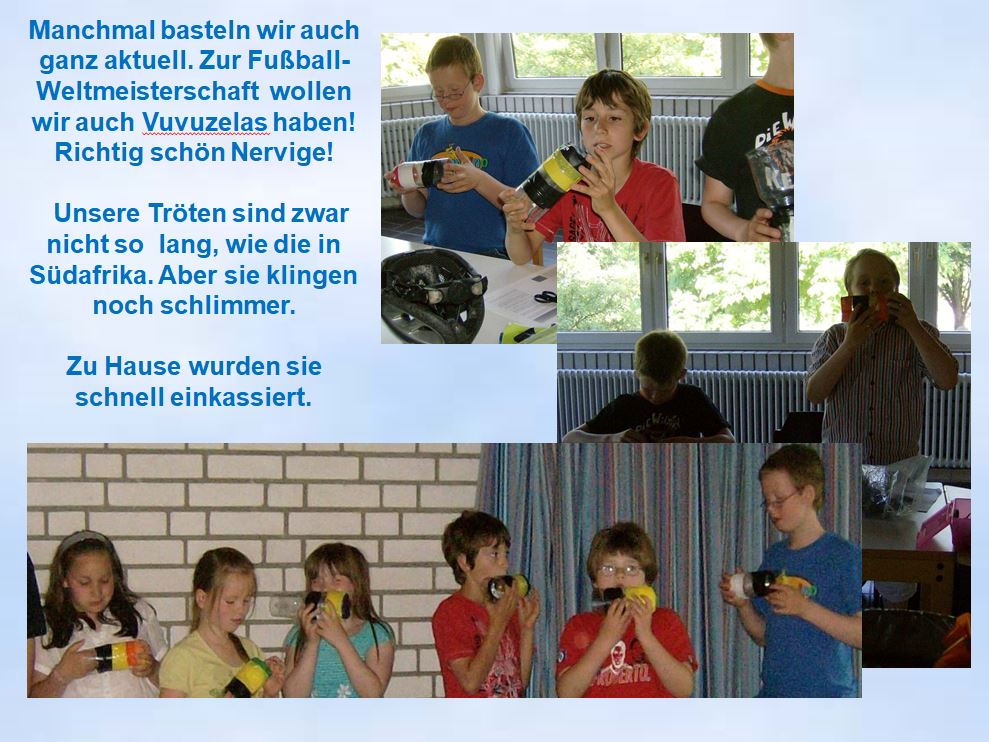 2010 Jungschar Vuvuzelas basteln fr Weltmeisterschaft