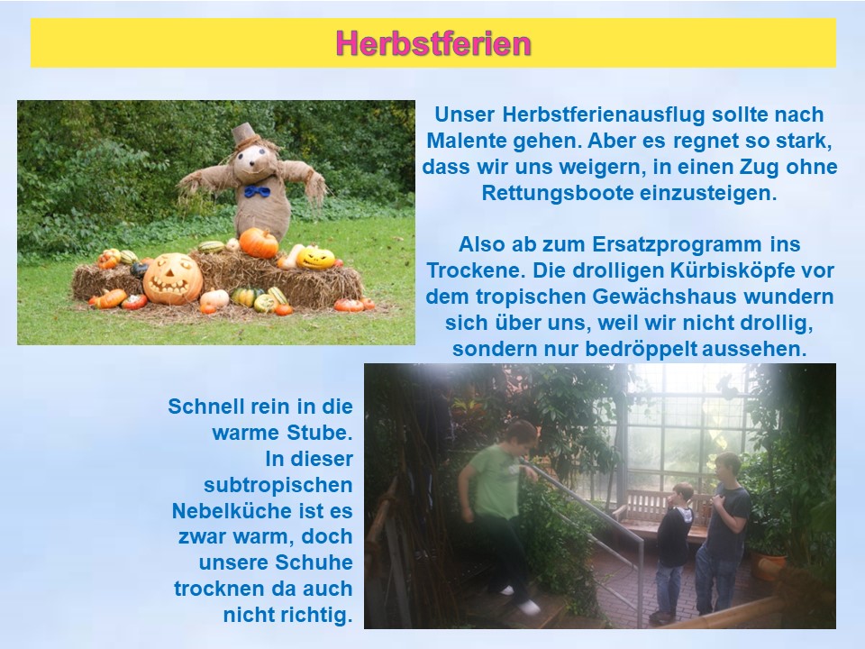 2011 Herbstferien Gewchshuser Botanischer Garten Kiel