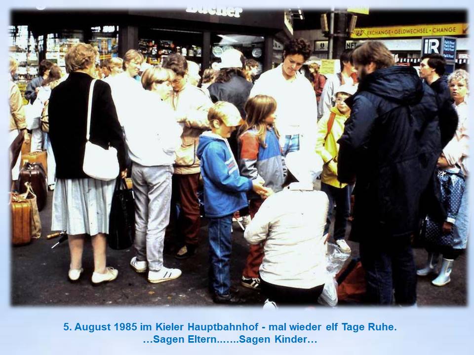 Kiel Hbf Treffpunkt Abfahrt  Sommerfahrt Bad Essen 1985
