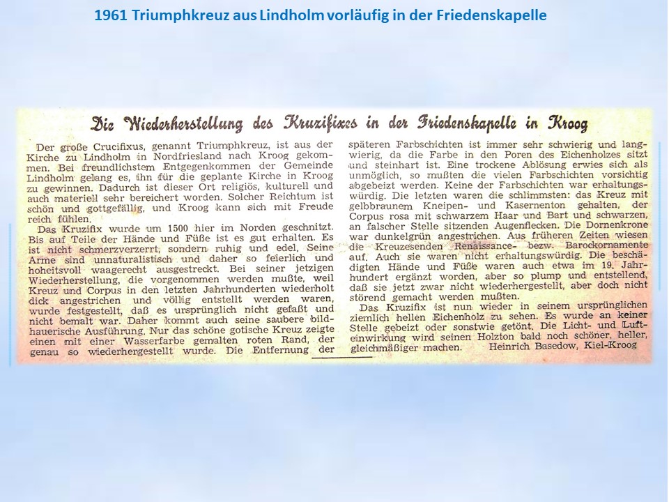 1961 Kruzifix aus Lindholm fr Stephanuskirche Krogg restauriert Friedenskapelle