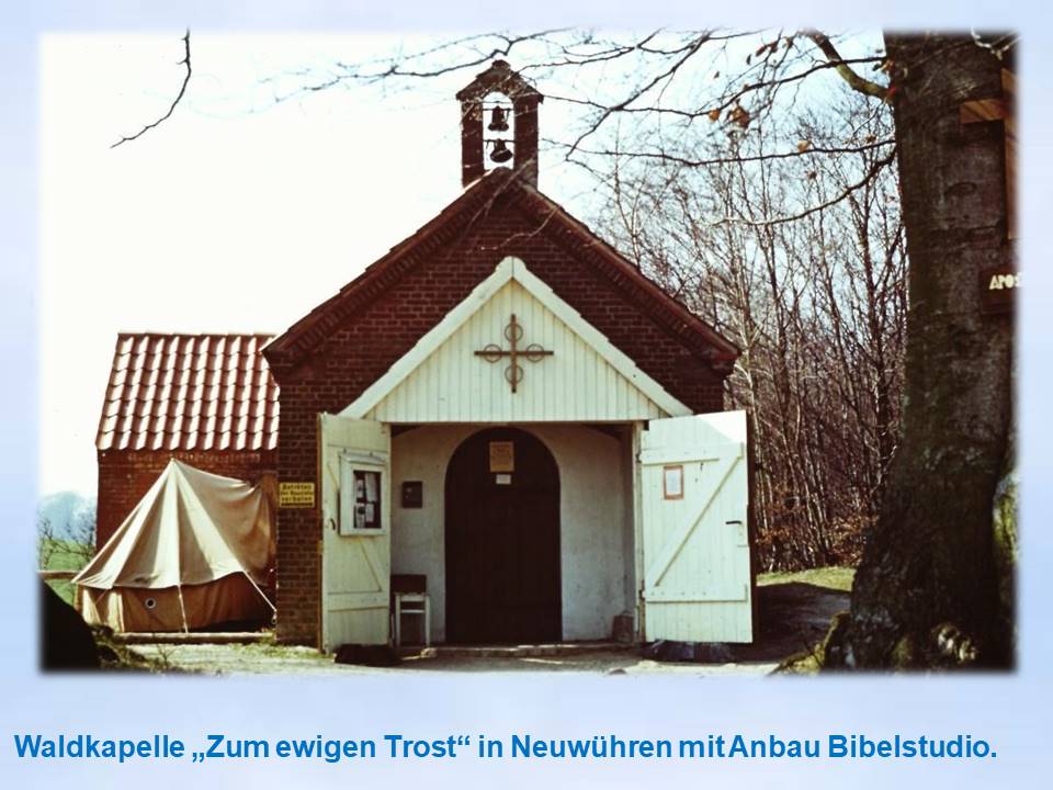 Waldkapelle Neuwhren mit Anbau 